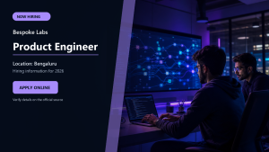 Bespoke Labs hiring 2026 Product Engineer job in Bengaluru