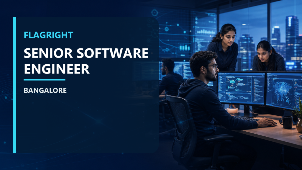 Flagright Senior Software Engineer Bangalore official job information banner