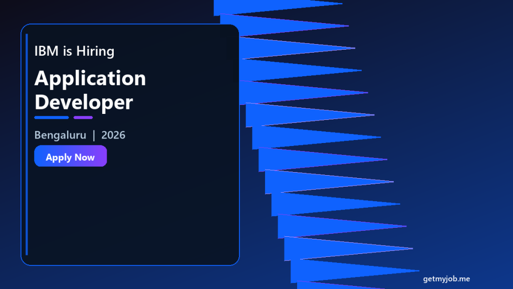 IBM is Hiring Application Developers | Bengaluru 2026 banner