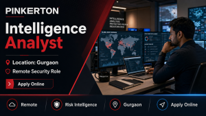 Pinkerton hiring Intelligence Analyst remote security role in Gurgaon