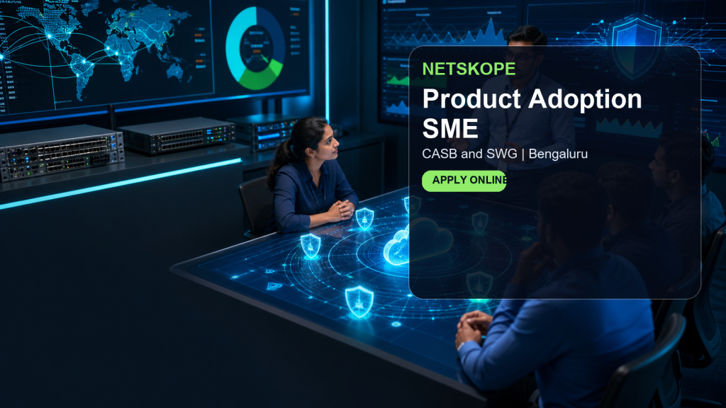 Netskope Product Adoption SME, CASB and SWG official job information banner