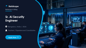 Netskope Sr. AI Security Engineer official job information banner