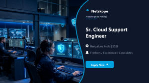 Netskope Sr. Cloud Support Engineer official job information banner