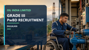 Oil India Grade III PwBD recruitment 2026 official job information banner