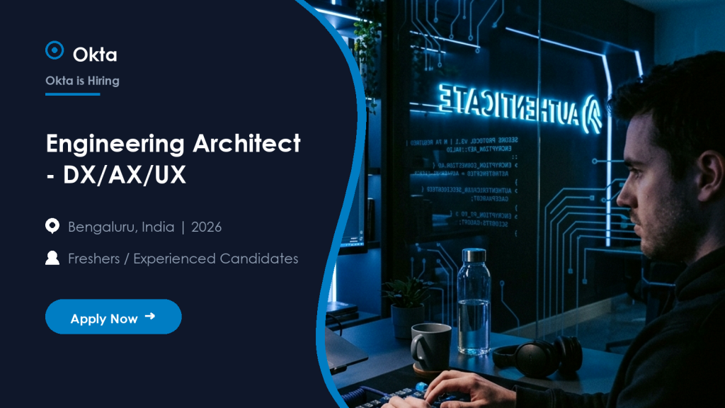 Okta Engineering Architect - DX/AX/UX official job information banner