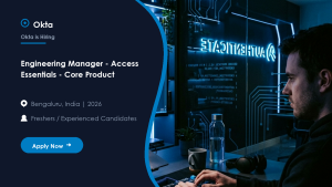 Okta Engineering Manager - Access Essentials - Core Product official job information banner