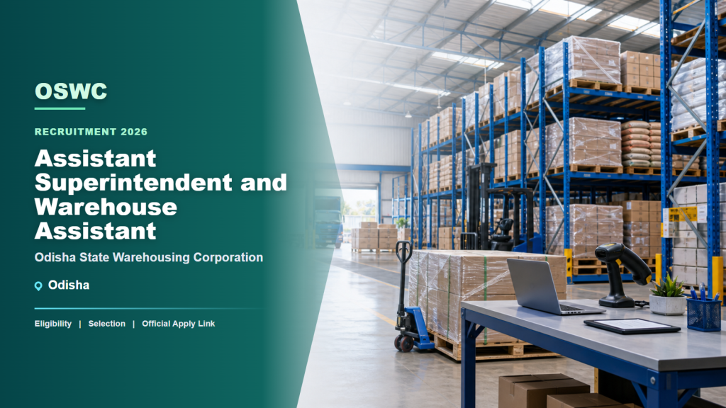 Odisha State Warehousing Corporation Assistant Superintendent and Warehouse Assistant recruitment 2026 in Odisha professional hiring banner