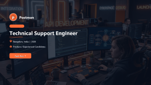 Postman Technical Support Engineer official job information banner
