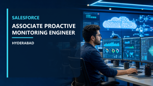 Salesforce monitoring engineer Hyderabad official job information banner