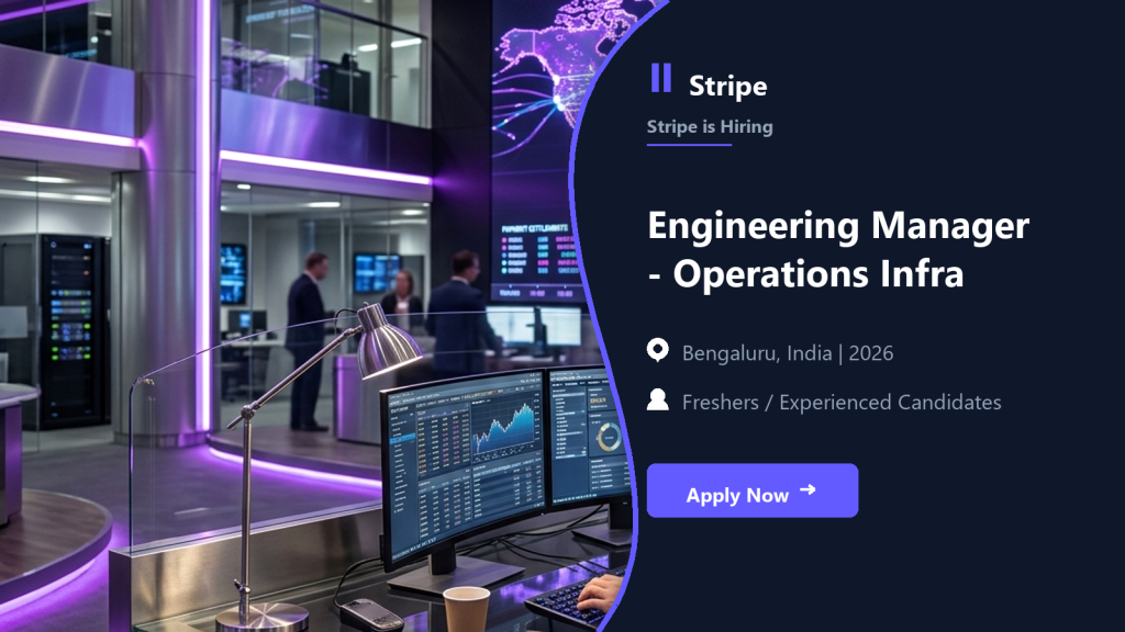 Stripe Engineering Manager - Operations Infrastructure official job information banner