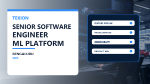 Tekion Senior Software Engineer ML Platform Bengaluru refreshed official job information banner