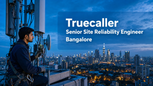 Truecaller Senior Site Reliability Engineer official job information banner