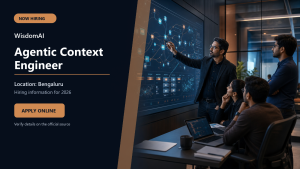WisdomAI hiring 2026 Agentic Context Engineer job in Bengaluru