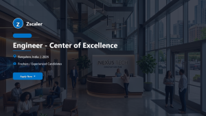 Zscaler Engineer - Center of Excellence official job information banner